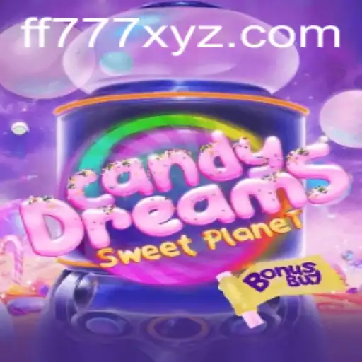 Unlock the Sweet Adventures in CandyDreamsSweetPlanet with FF777