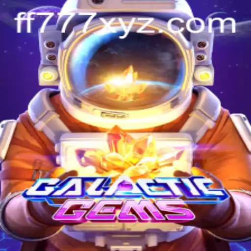 Exploring GalacticGems: The Cosmic Adventure Enhanced by FF777